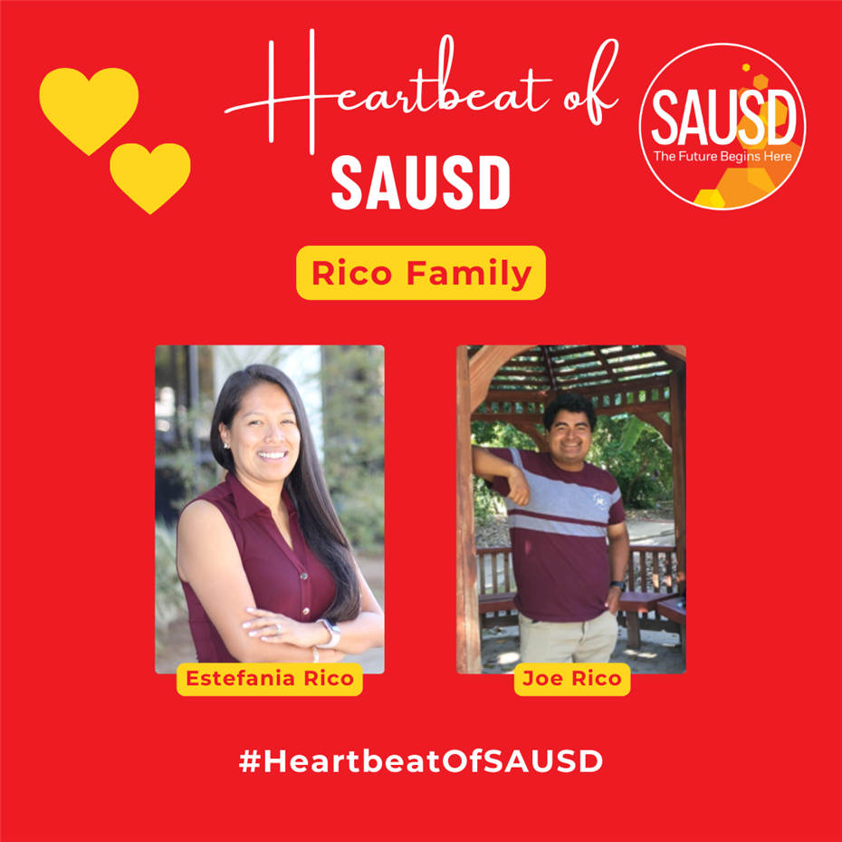 Rico Family - Heartbeat of SAUSD - January 2025